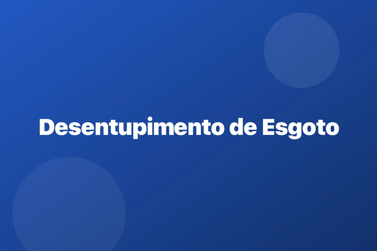 Desentupimento de esgoto em Salvador – limpeza da coluna